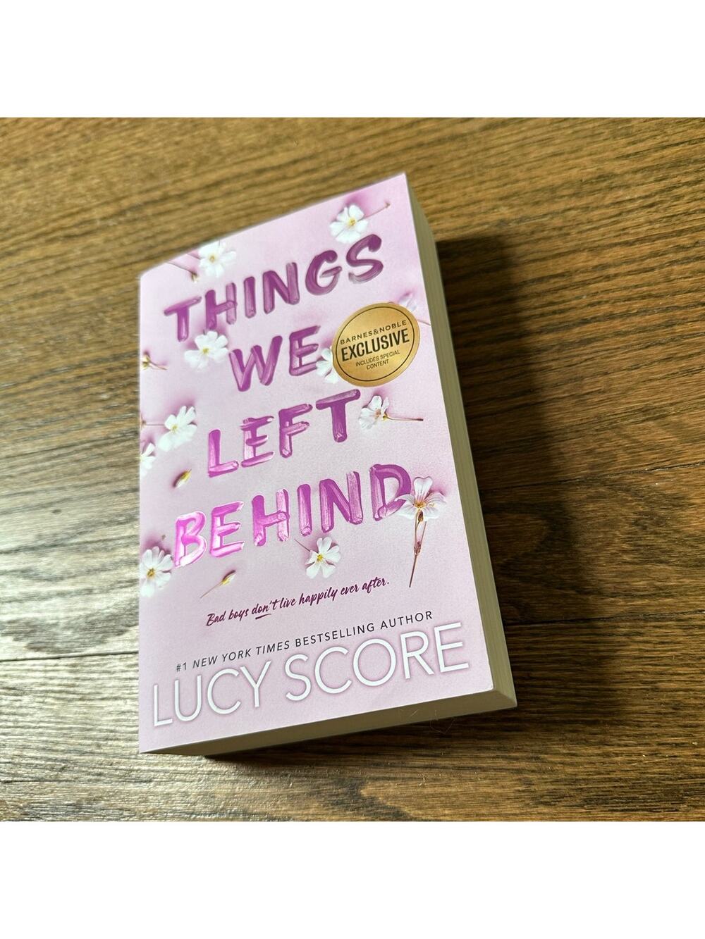 Barnes & Noble Exclusive Things We Left Behind By Lucy Score Digitally Signed